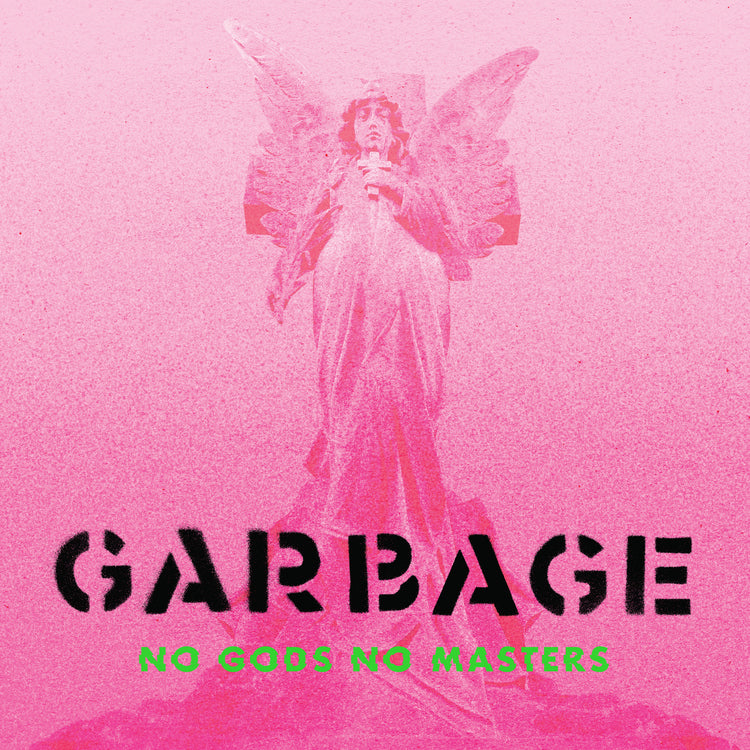 Garbage - No Gods No Masters   [Vinyl]