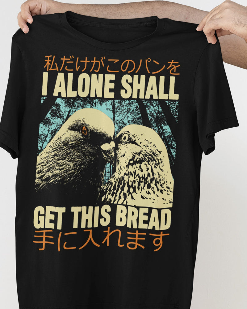 'Get This Bread' Shirt