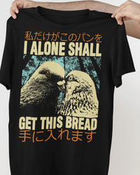 'Get This Bread' Shirt
