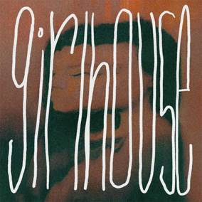 The Girlhouse Eps + Bonus Demo (RSD 4/23/2022) [Vinyl]