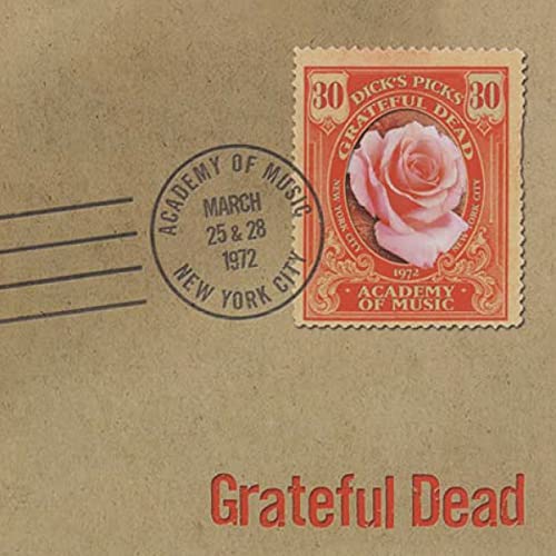 Dick's Picks Vol. 30-Academy of Music, New York City, NY 3/25 & 3/28/72 (4-CD Set) [CD] (ONLINE ORDER ONLY)