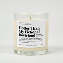 Hotter Than My Fictional Boyfriend Glass Candle (ONLINE ORDER ONLY)