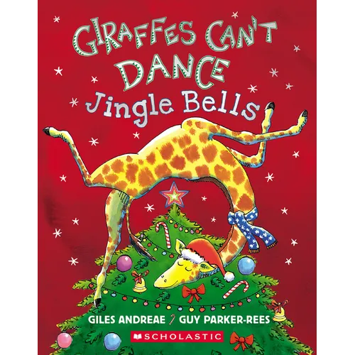 Giraffes Can't Dance: Jingle Bells - Board Book (ONLINE ORDER ONLY)