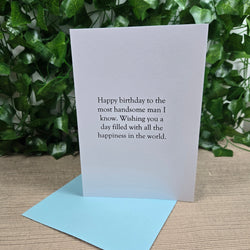 Happy Birthday Handsome Card (ONLINE ORDER ONLY)
