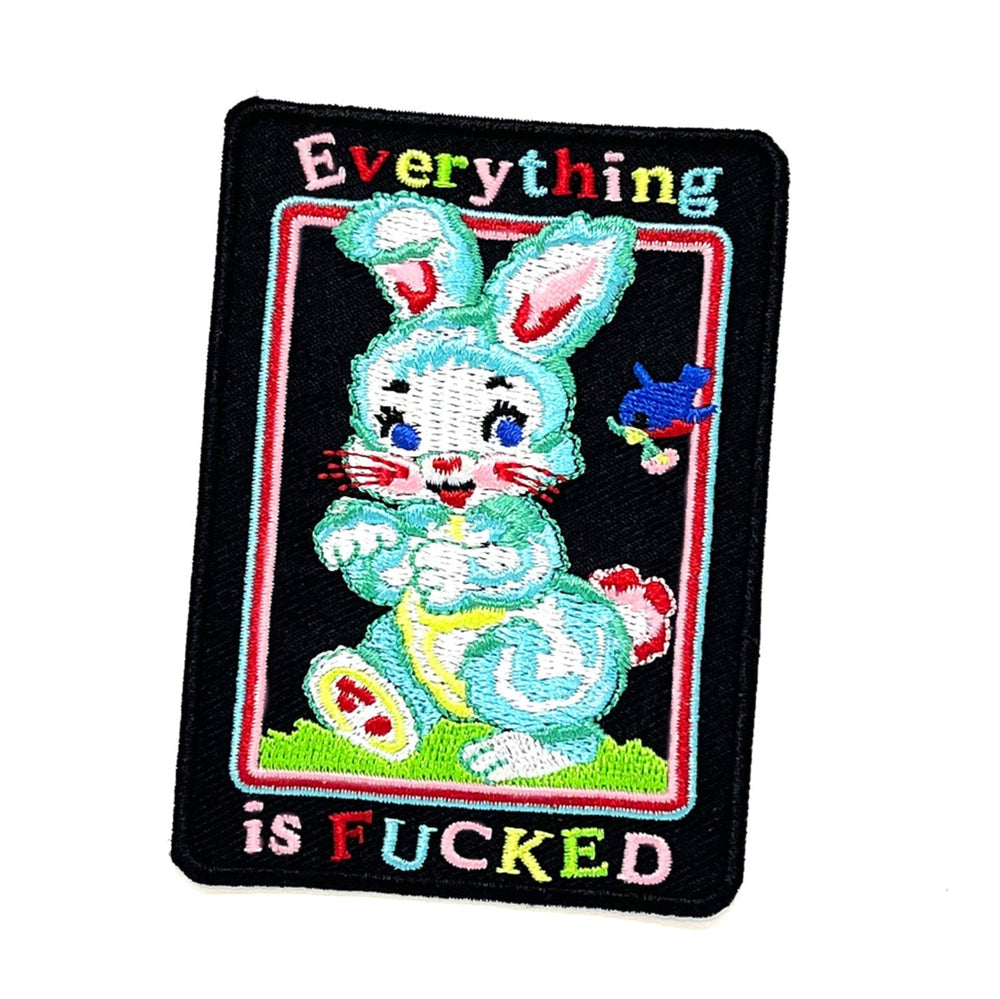 Everything Is Fucked Patch (Online Order Only)