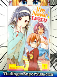 We Never Learn Vol 1