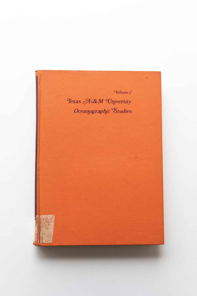Contributions on the Physical Oceanography of the Gulf of Mexico (ONLINE ORDER ONLY)