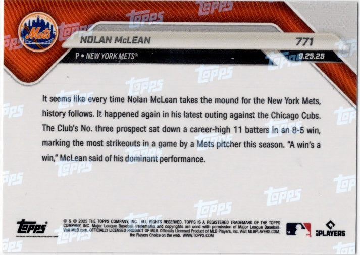 2025 Topps Now Nolan McLean #771 Orange Foil /25 New York Mets Rookie RC Baseball Card (ONLINE ORDER ONLY)