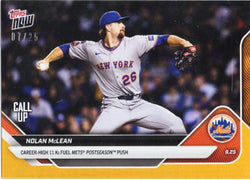 2025 Topps Now Nolan McLean #771 Orange Foil /25 New York Mets Rookie RC Baseball Card (ONLINE ORDER ONLY)