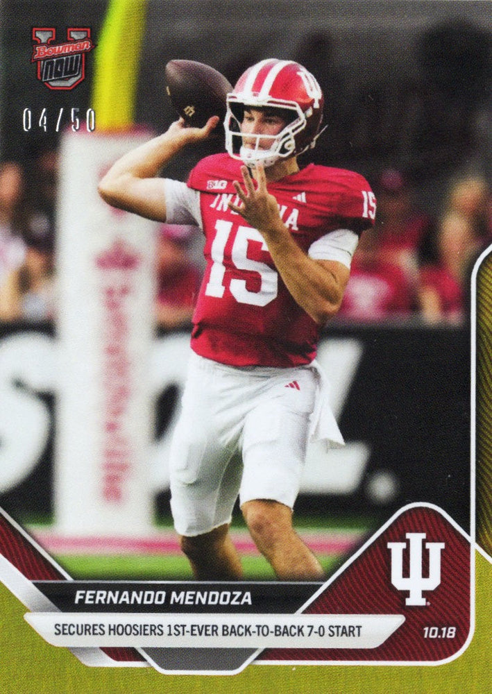 2025 Topps Bowman U Now Fernando Mendoza #33 Gold Foil /50 Indiana Hoosiers Rookie RC Football Card