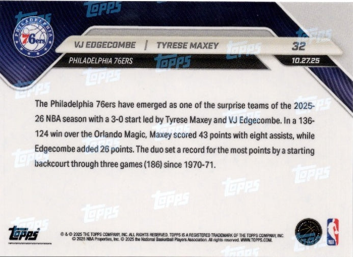 2025 Topps Now VJ Edgecombe/Tyrese Maxey #32 Green Foil /99 Basketball Card