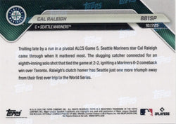 2025 Topps Now Cal Raleigh #881SP Seattle Mariners Baseball Card