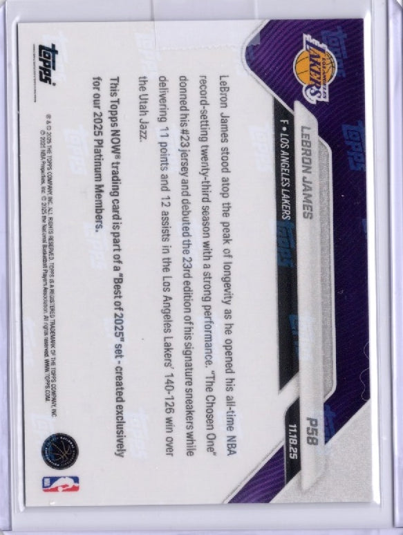 2025 Topps Now LeBron James #P58 Platinum Member Los Angeles Lakers Basketball Card