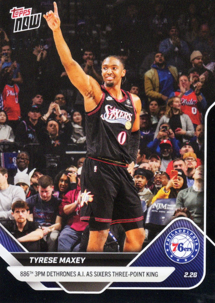 2025 Topps Now Tyrese Maxey #185 Black Foil /10 Philadelphia 76ers Basketball Card