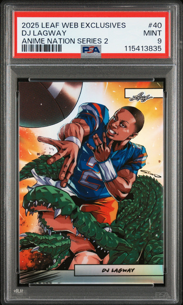 Graded 2025 Leaf Web Exclusives DJ Lagway #40 Anime Nation Series 2 /99 Football Card PSA 9 Mint (ONLINE ORDER ONLY)