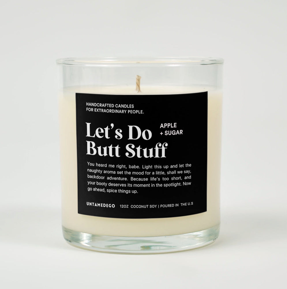 Let's Do Butt Stuff Glass Candle (ONLINE ORDER ONLY)