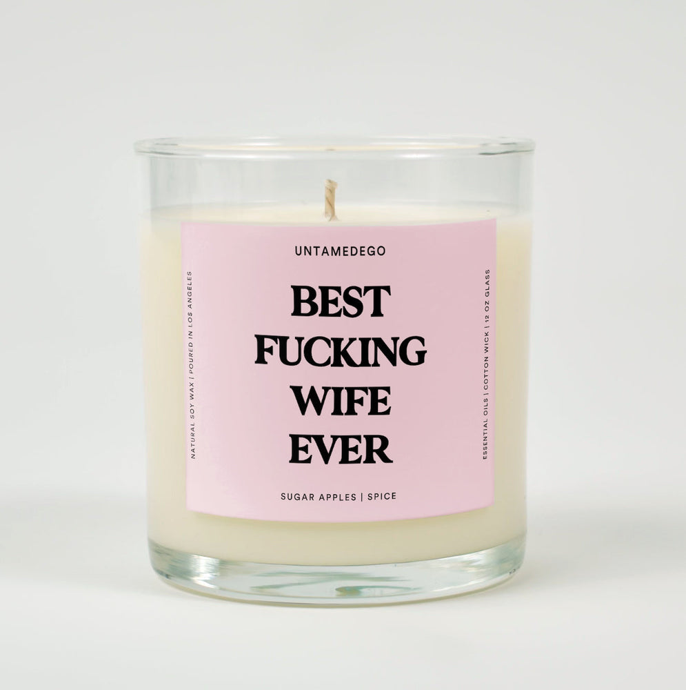 Best Fucking Wife Ever Glass Candle (ONLINE ORDER ONLY)