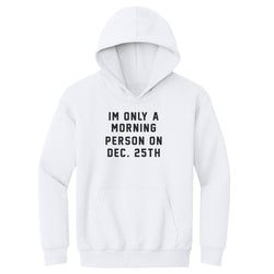 Christmas Morning Person On Christmas (ONLINE ORDER ONLY)