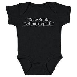 Christmas Dear Santa Let Me Explain WHT (ONLINE ORDER ONLY)