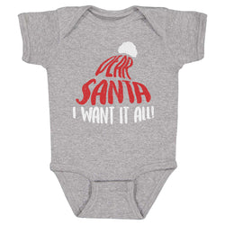 Christmas Dear Santa I Want It All WHT (ONLINE ORDER ONLY)