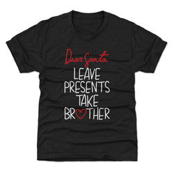 Christmas Leave Presents Take Brother WHT (ONLINE ORDER ONLY)