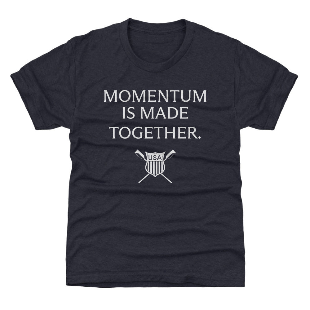 USRowing Momentum Is Made Together WHT (ONLINE ORDER ONLY)