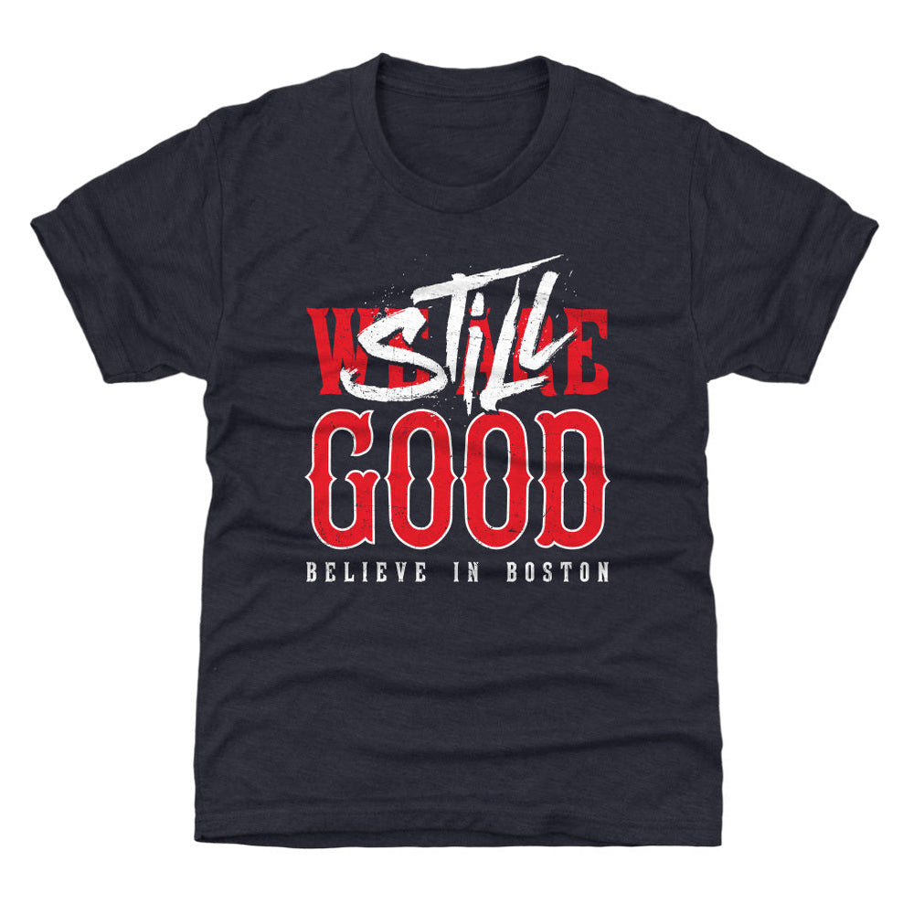 Boston Baseball Still Good WHT (ONLINE ORDER ONLY)