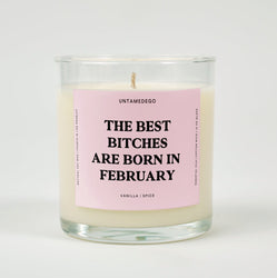 The Best Bitches Are Born In February Birthday Glass Candle (ONLINE ORDER ONLY)