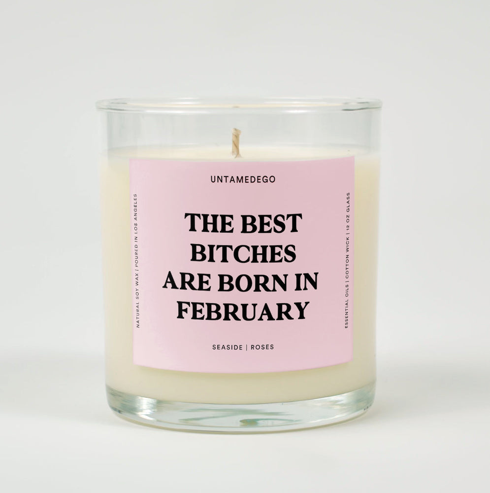 The Best Bitches Are Born In February Birthday Glass Candle (ONLINE ORDER ONLY)