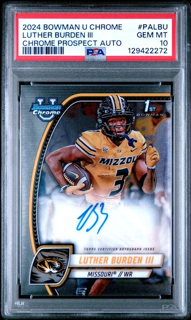 Graded 2024 Topps Bowman U Chrome Luther Burden III #PALBU Auto Rookie RC Football Card PSA 10 Gem Mint