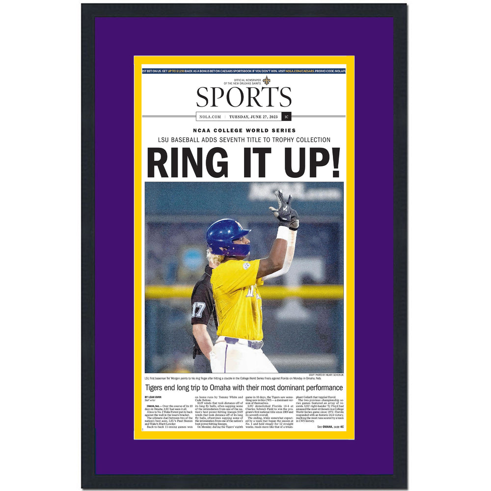 Framed The Times-Picayune New Orleans Advocate Ring It Up LSU Tigers 2023 College Baseball World Series NCAA National Champions 14x24 Newspaper Cover Photo Professionally Matted V2 (ONLINE ORDER ONLY)