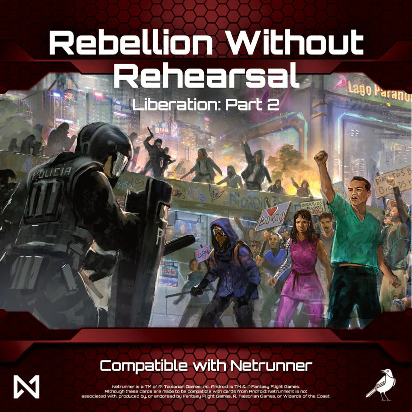 Netrunner - Liberation: Rebellion without Rehearsal (Online Order Only)