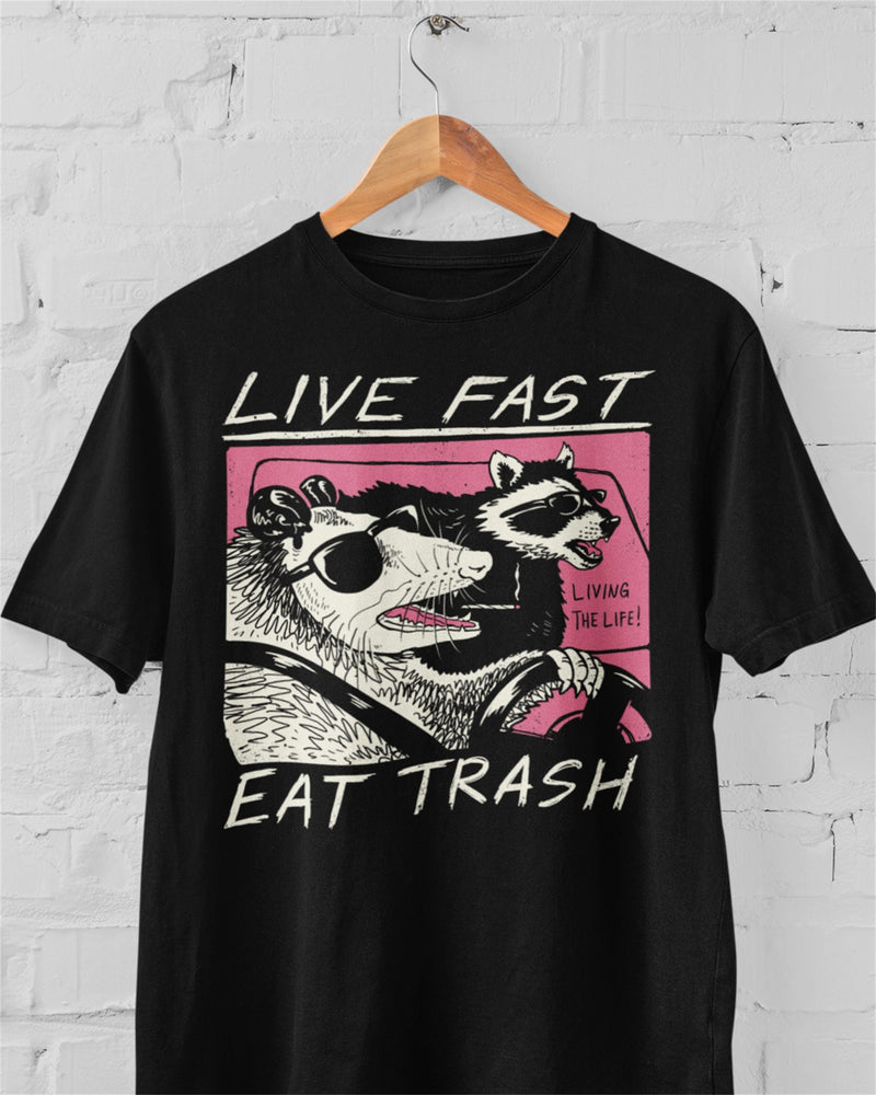 'Live Fast, Eat Trash' Shirt