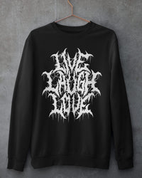 'Live Laugh Love' Sweatshirt
