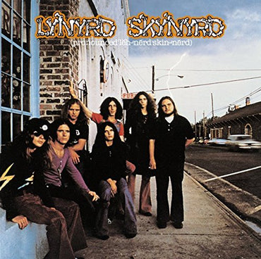 Lynyrd Skynyrd - (Pronounced 'Leh-'nerd 'Skin-'nerd) [LP] [Vinyl]