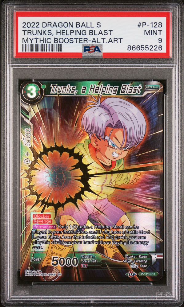 2022 DRAGON BALL SUPER MYTHIC BOOSTER TRUNKS, HELPING BLAST #P-128 - PSA 9 (Online Order Only)
