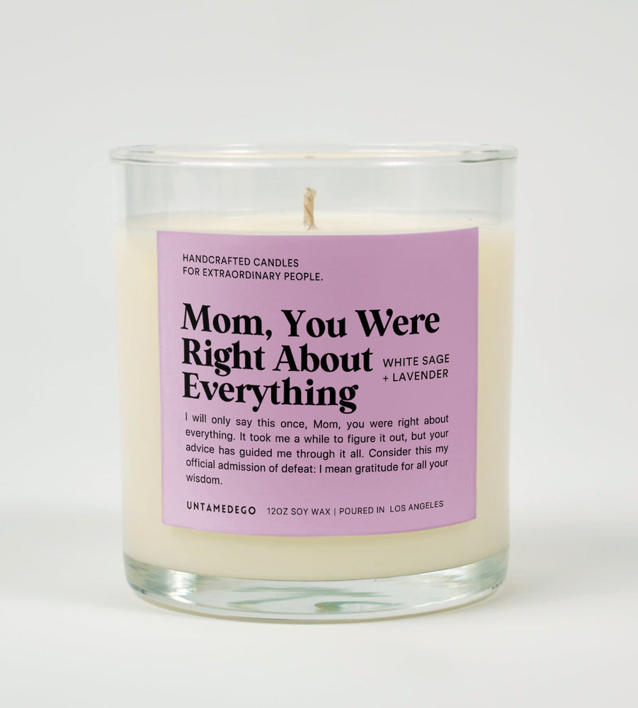 Mom You Were Right About Everything Glass Candle (ONLINE ORDER ONLY)