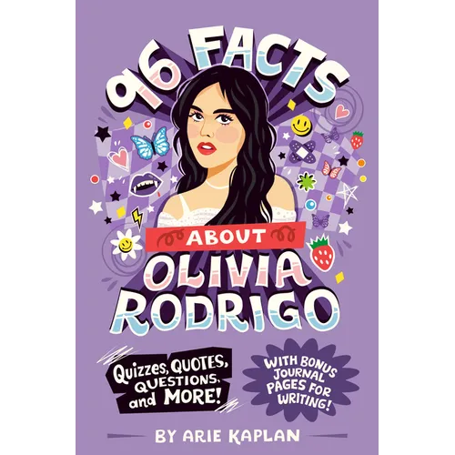 96 Facts About Olivia Rodrigo: Quizzes, Quotes, Questions, and More! With Bonus Journal Pages for Writing! - Paperback (ONLINE ORDER ONLY)