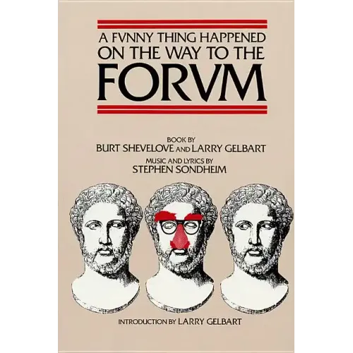 A Funny Thing Happened on the Way to the Forum Libretto - Paperback (ONLINE ORDER ONLY)