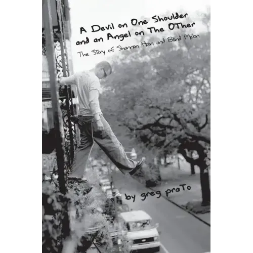 A Devil on One Shoulder and an Angel on the Other: The Story of Shannon Hoon and - Paperback (ONLINE ORDER ONLY)