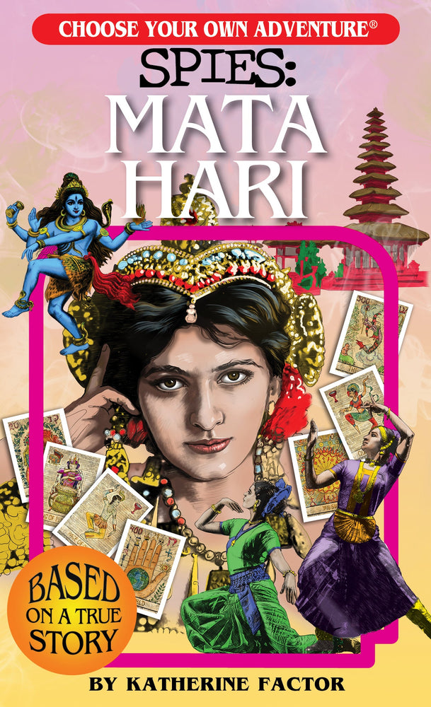 Choose Your Own Adventure: SPIES: Mata Hari