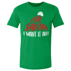 Christmas Dear Santa I Want It All WHT (ONLINE ORDER ONLY)