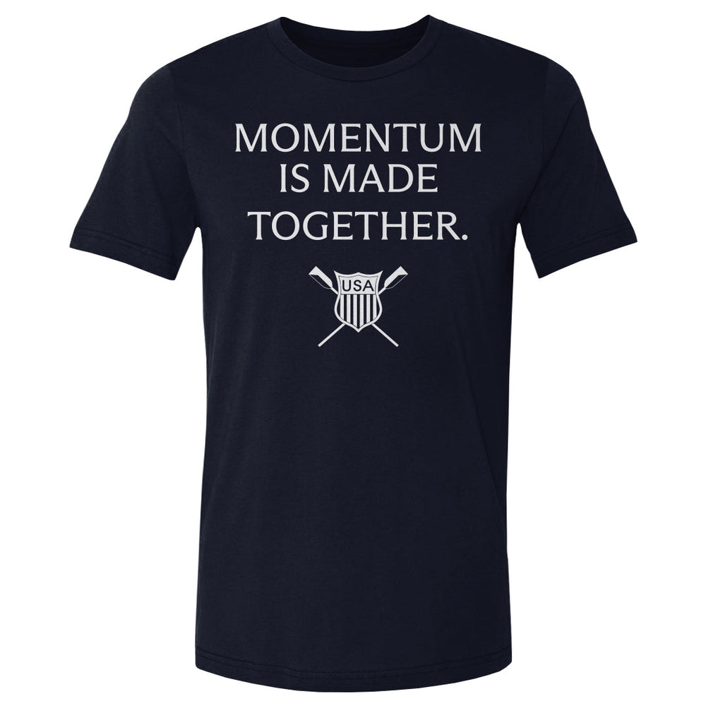 USRowing Momentum Is Made Together WHT (ONLINE ORDER ONLY)