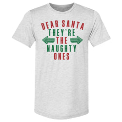 Christmas Dear Santa They're The Naughty Ones (ONLINE ORDER ONLY)
