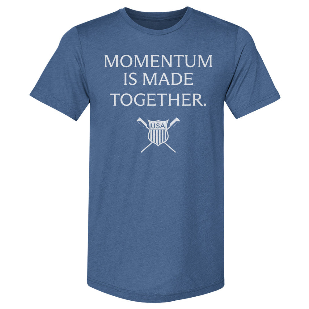 USRowing Momentum Is Made Together WHT (ONLINE ORDER ONLY)