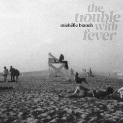 The Trouble With Fever [Vinyl] (ONLINE ORDER ONLY)