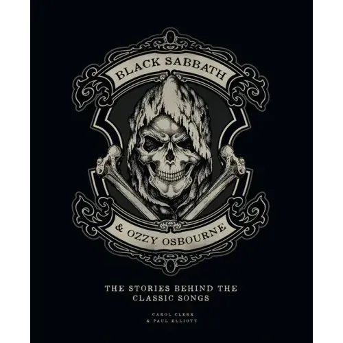 Black Sabbath & Ozzy Osbourne: The Stories Behind the Classic Songs - Hardcover (ONLINE ORDER ONLY)