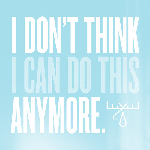I Don't Think I Can Do This Anymore (Gatefold LP Jacket, Digital Download Card) [Vinyl]