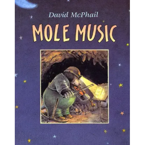 Mole Music - Paperback (ONLINE ORDER ONLY)