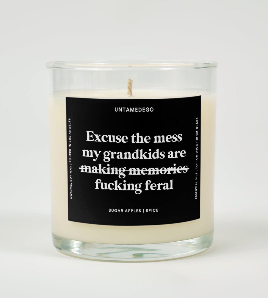Excuse The Mess My Grandkids Are Fucking Feral Glass Candle (ONLINE ORDER ONLY)